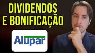 ALUP11 Alupar Dividendos, Bonificação e 4t23 || Alup4 Alup3