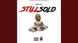 Still Solo