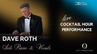 BVTLive! Philadelphia Wedding Cocktail Hour Piano - Dave Roth