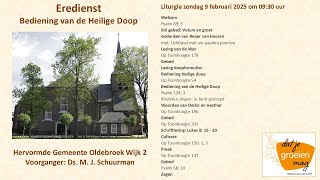 Kerkdienst Zondag 9 februari 2025 om 09:30 uur