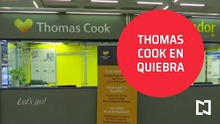 Thomas Cook, la agencia de turismo, se declara en quiebra - Despierta