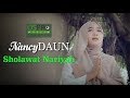 Sholawat Nariyah - NancyDAUN (Official Music Video)