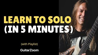 Learn To Solo In 5 Minutes - 6 Note Soloing Technique - Steve Stine Guitar Lesson