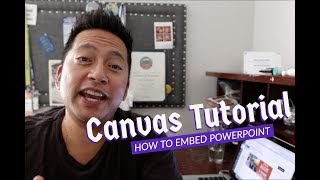 Canvas Tutorial - How to embed a PowerPoint into Canvas using Modules by Darin Nakakihara