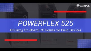 PowerFlex 525 Parameter Setting RSLogix Studio 5000 EtherNet for On-Board Input Output Tutorial