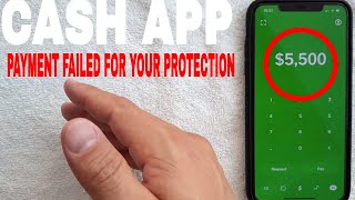 ✅ Why Is Cash App Payment Failed For My Protection? 🔴