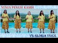 LAGU ROHANI - YESUS PENUH KASIH, VG. GLORIA VOICE (Official Music Video)