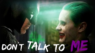 The Joker - Don't talk to me