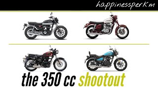 the 350cc shootout #happinessperkm