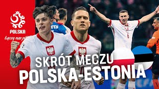 BARAŻE EL. ME 2024: Skrót meczu 🇵🇱 Polska - Estonia 🇪🇪