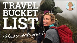 Ultimate Guide to Writing Your Bucket List