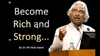 Become Rich and Strong | DR APJ Abdul Kalam Quotes | Inspirational Quotes | New Whatsapp Status |