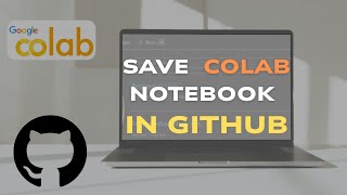 Save Google Colab notebook in github | Upload colab notebook to github | google colab