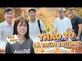 THẢO TỒ LÀ CHỊ ĐẠI | Hai Anh Em Phần 263 | Phim Ngắn Học Đường Hài Hước Hay Nhất Gãy TV