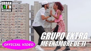 GRUPO EXTRA  ► ME ENAMORE DE TI (OFFICIAL VIDEO) (SALSA)