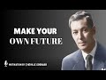 Make Your Own Future||NEVILLE GODDARD||#imagination, #manifestation