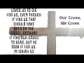 Our Cross, His Cross