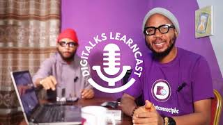 Digitalks Learncast Show | Intro Episode |