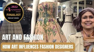 Art and Fashion | How Art influences Fashion Designers | Learn with Samita