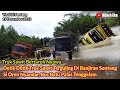 The life of a palm oil truck was threatened, after a few seconds the truck rolled over when hit by