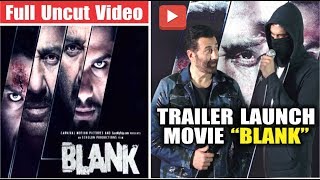 "Blank" Movie Trailer Launch Full Uncut Video | Sunny Deol | Karan Kapadia | Ishita Dutta