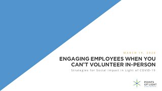 Strategies for Engaging Employees and Social Impact in Light of COVID 19 (Webinar Recording)
