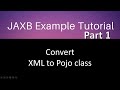 Convert XML to Pojo class in java. step by step. Jaxb tutorial part 1.
