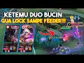 KETEMU DUO BUCIN??  AUTO GUA LOCK!!! |MOBILEGENDS BANG BANG