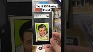 Top 15 SGC Grading Reveal