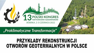 Rekonstrukcja otworów geotermalnych w Polsce