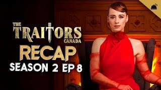 The Traitors Canada Season 2 Ep 8 Recap