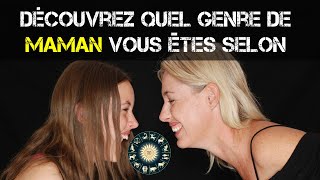 Découvrez quel genre de maman vous êtes selon votre signe du zodiaque