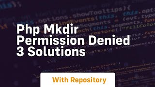 Php mkdir permission denied 3 solutions