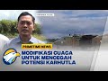 Operasi Modifikasi Cuaca di Kalimantan - [Primetime News]