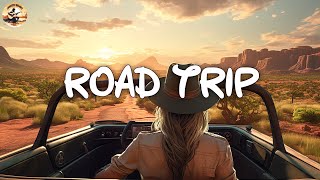 ROAD TRIP VIBES 🚌 Playlist Relax and Chill Country Song | Dallas Smith, Danielle Ryan, Andrew Hyatt