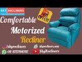 World Best comfortable Motorized Recliner chair in India | Customised Recliner by Sky Recliners