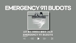 쇼츠 릴스 그노래 이머전시 챌린지 그노래 EMERGENCY 911 BUDOTS- LRNCE MIX