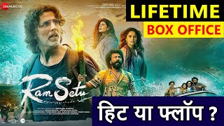 Ram Setu Lifetime Worldwide Box Office Collection, Ram Setu Hit or Flop | Akshay Kumar