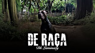 De Raça - Dk Luminary (Trap Br 2024)