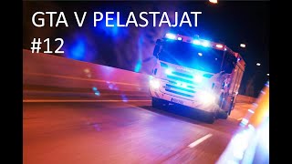 Pelastajat 12 (Rakennuspaloja ja tappeluita)