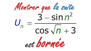 Les suites bornées