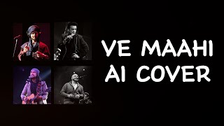 Ve Maahi | AI Cover | Atif x Adnan x Jubin x B Praak | Arijit Singh | Asees Kaur | Tanishk DJ MRA