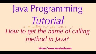 How to get the name of calling method in Java?