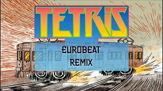 Tetris Theme - Eurobeat Remix