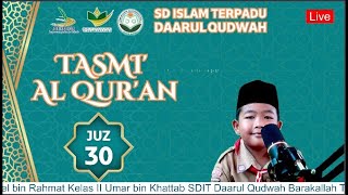 Tasmi Juz 30 ananda Dyaz Athala Alfarezel bin Rahmat Kelas II Umar bin Khattab