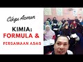 Kimia SPM : Formula & Persamaan ASAS (Cikgu Azman)