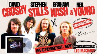 CSNY - CROSBY STILLS NASH & YOUNG - VINYL & CD   LANÇAMENTOS - EPISÓDIO 10 - FILMORE 1969