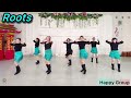 HappyGroup || Roots - Line Dance - Choreo:Roy Verdonk(NL) & Raymond Sarlemijn (NL) - July 2024