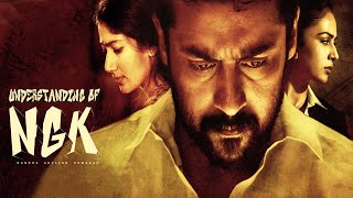 Understanding Of NGK | Analysis and Decoding இதெல்லாம் நோட் பண்ணாம படம் நல்லா இல்லன்னு சொல்லிட்டோமே?