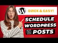 How To Schedule Posts In WordPress (2024) 🔥 | Schedule Blog Posts Tutorial